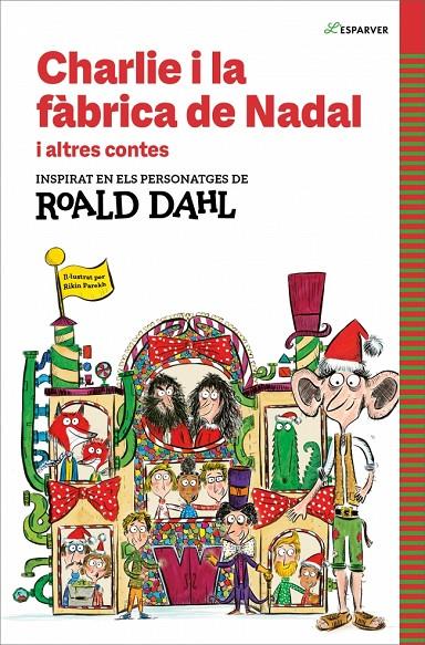 Charlie i la fàbrica de Nadal i altres contes | 9788410190542 | Dahl, Roald | Librería online de Figueres / Empordà