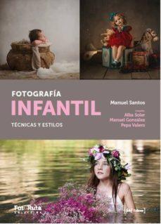 Fotografía infantil | 9788494778124 | Santos Alguacil, Manuel | Llibreria online de Figueres i Empordà