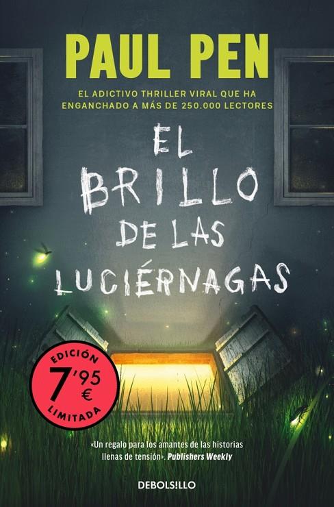 El brillo de las luciérnagas (Campaña edición limitada) | 9788466377515 | Pen, Paul | Llibreria online de Figueres i Empordà