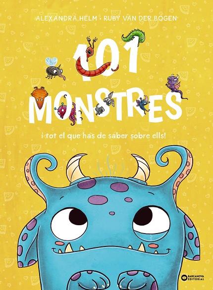 101 monstres i tot el que has de saber sobre ells! | 9788448963927 | Van der Bogen, Ruby | Librería online de Figueres / Empordà