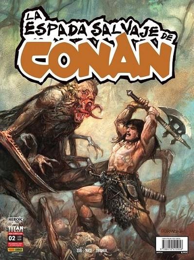 LA ESPADA SALVAJE DE CONAN #02  | 9788410515956 | Zub, Jim / Pace, Richard / Zircher, Patrick | Llibreria online de Figueres i Empordà