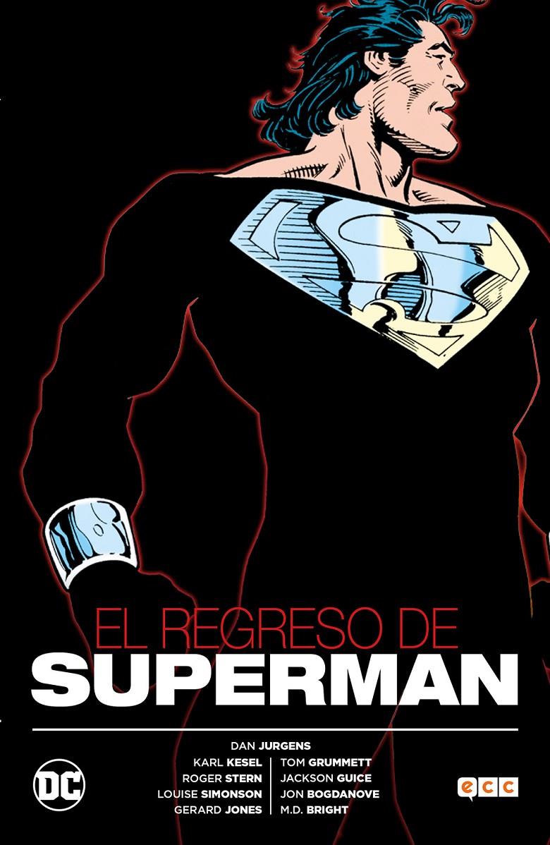 El regreso de Superman | 9788416901340 | Jurgens, Dan/Breeding, Brett/Jones, Gerard/Guice, Jackson/Ordway, Jerry/Simonson, Louise/Stern, Roge | Llibreria online de Figueres i Empordà