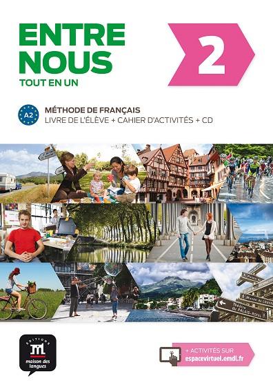 ENTRE NOUS 2 ALUM+EJER+2CD | 9788484439271 | Chahi, Fatiha/Huor, Catherine/Malorey, Céline/Marchandeau, Claire/Pruvost, Neige/Miras, Grégory/Pois | Llibreria online de Figueres i Empordà