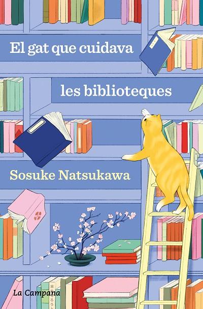 El gat que cuidava les biblioteques | 9788419836168 | Natsukawa, Sosuke | Llibreria online de Figueres i Empordà