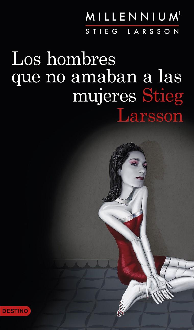 Los hombres que no amaban a las mujeres (Serie Millennium #01) | 9788423345410 | Larsson, Stieg | Llibreria online de Figueres i Empordà