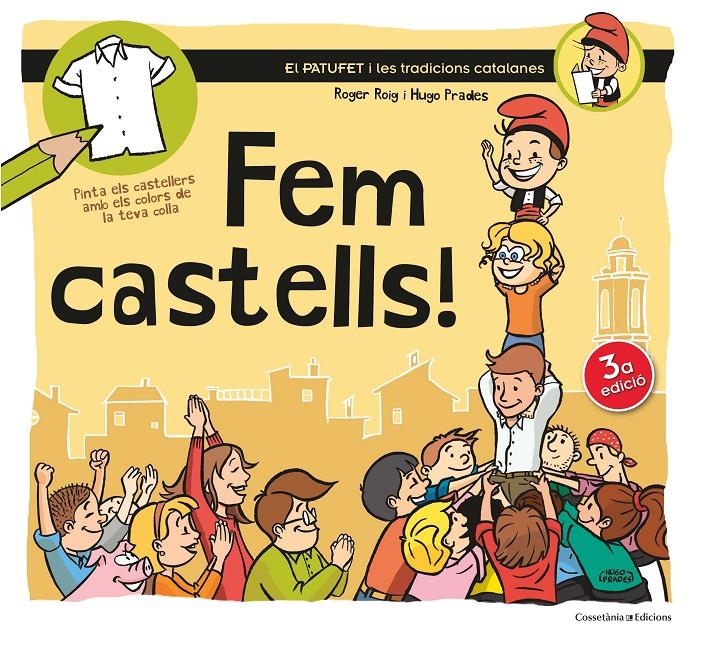 Fem castells! (lligada) | 9788490342381 | Roig, Roger/Prades, Hugo | Llibreria online de Figueres i Empordà