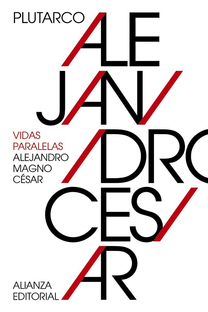 Vidas paralelas: Alejandro Magno-César | 9788491042839 | Plutarco | Llibreria online de Figueres i Empordà