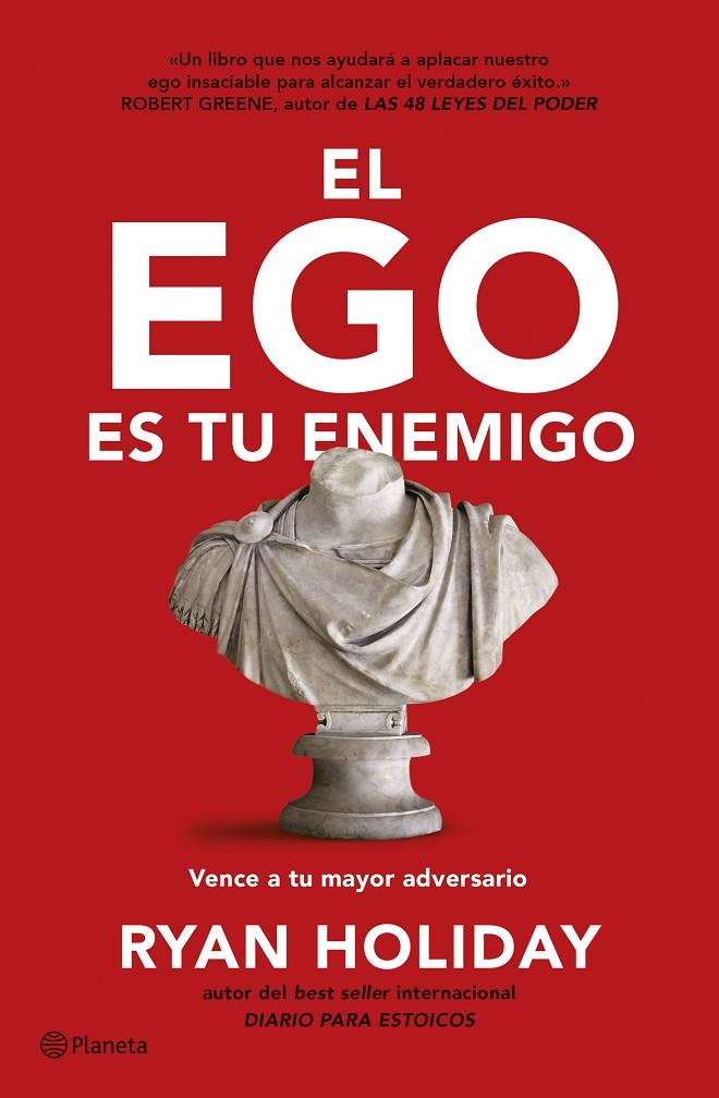 El ego es tu enemigo | 9788408274568 | Holiday, Ryan | Llibreria online de Figueres i Empordà