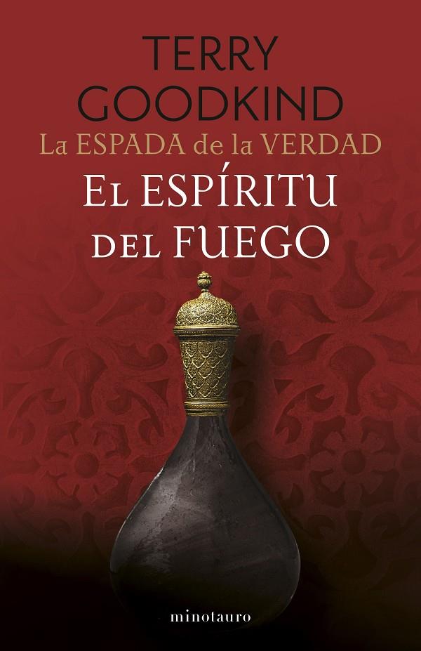 La Espada de la Verdad #05/17 El espíritu del fuego | 9788445016541 | Goodkind, Terry | Librería online de Figueres / Empordà