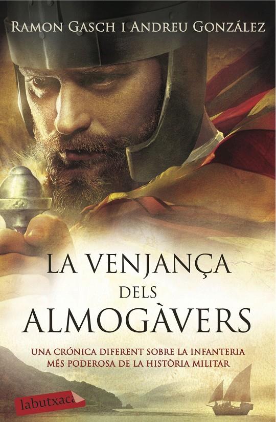 La venjança dels almogàvers | 9788416334841 | Andreu González Castro/Ramon Gasch Pou | Llibreria online de Figueres i Empordà