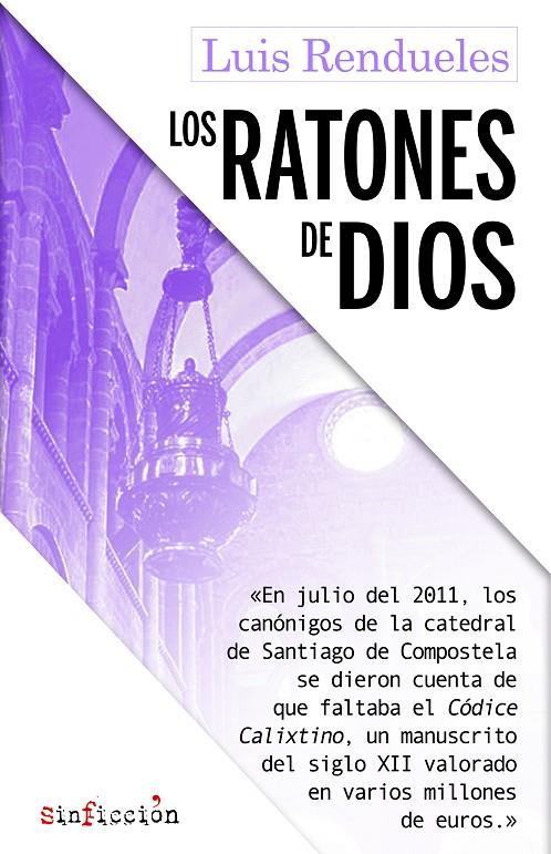 Los ratones de Dios (True Crime) | 9788417847029 | Rendueles, Luis | Llibreria online de Figueres i Empordà