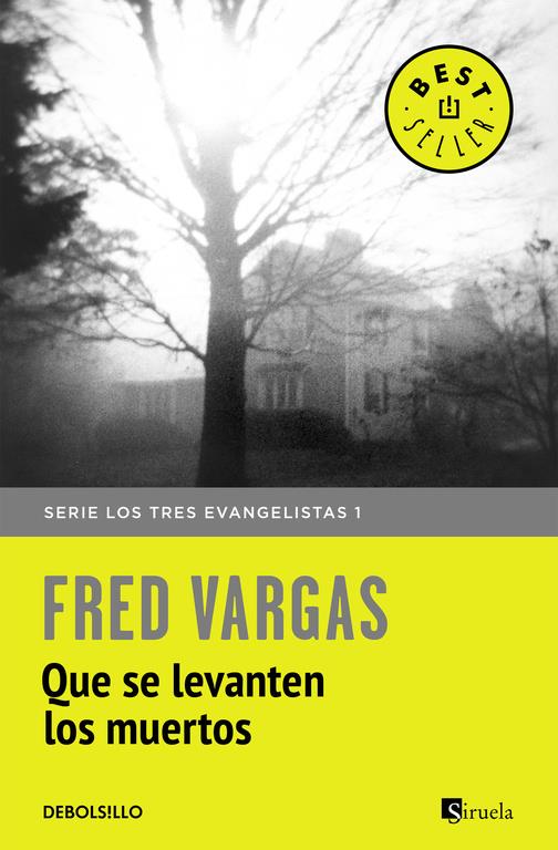 Que se levanten los muertos (Los tres evangelistas 1) | 9788466331128 | Vargas, Fred | Llibreria online de Figueres i Empordà