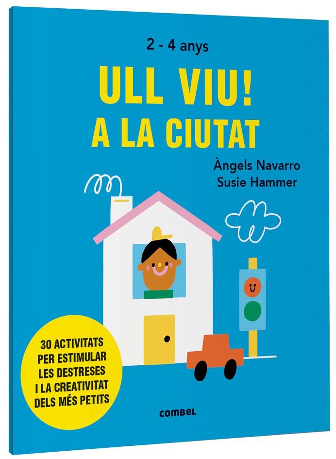 Ull viu! A la ciutat | 9788491019558 | Navarro Simon, Àngels | Llibreria online de Figueres i Empordà