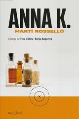 ANNA K | 9788419059321 | Rosselló, Martí | Librería online de Figueres / Empordà