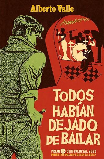 Todos habían dejado de bailar | 9788418870033 | Valle, Alberto | Librería online de Figueres / Empordà