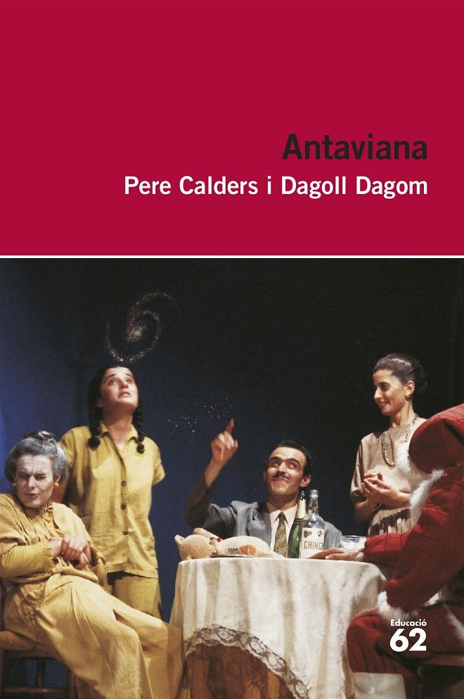 Antaviana | 9788492672981 | Dagoll Dagom, S. A./Pere Calders | Librería online de Figueres / Empordà