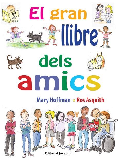 El gran llibre dels amics | 9788426144874 | Hoffman, Mary | Llibreria online de Figueres i Empordà