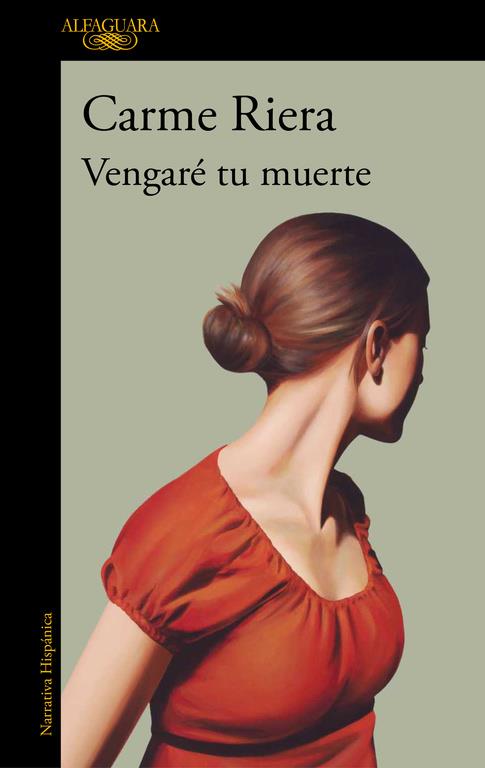 Vengaré tu muerte | 9788420432977 | Carme Riera | Llibreria online de Figueres i Empordà