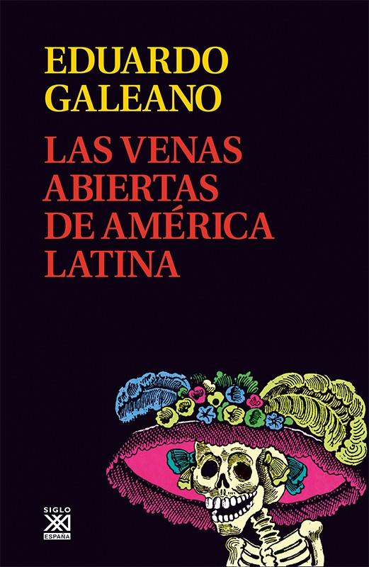 Las venas abiertas de América Latina | 9788432311451 | Galeano, Eduardo H. | Llibreria online de Figueres i Empordà