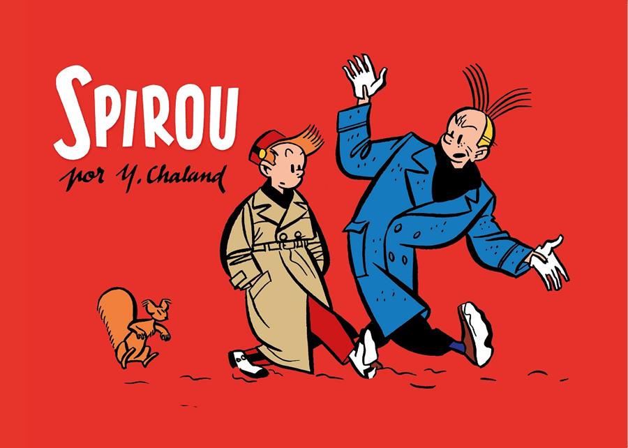 Spirou por Y. Chaland | 9788416507306 | Chaland, Yves | Llibreria online de Figueres i Empordà