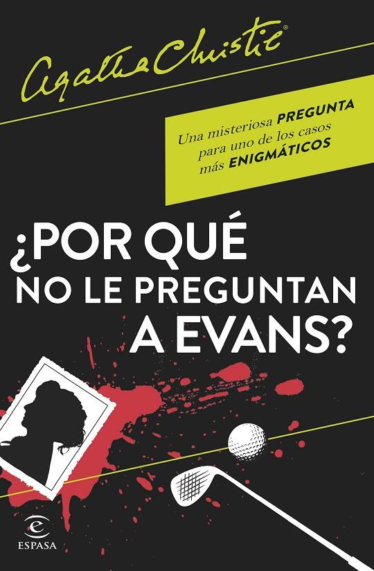 ¿Por qué no le preguntan a Evans? | 9788467066593 | Christie, Agatha | Llibreria online de Figueres i Empordà