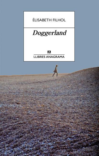 Doggerland (CAT) | 9788433915832 | Filhol, Élisabeth | Llibreria online de Figueres i Empordà