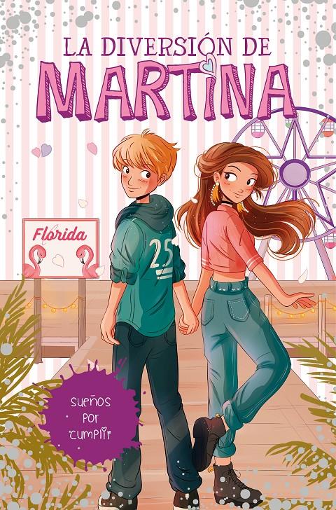 Sueños por cumplir (La diversión de Martina #10) | 9788418318450 | D'Antiochia, Martina | Llibreria online de Figueres i Empordà