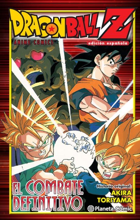 Dragon Ball Z El combate definitivo | 9788416476763 | Akira Toriyama | Llibreria online de Figueres i Empordà