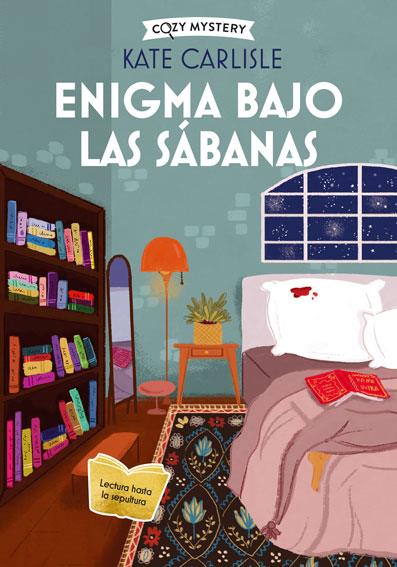 Enigma bajo las sábanas (Cozy Mystery) | 9788419599582 | Carlisle, Kate | Llibreria online de Figueres i Empordà