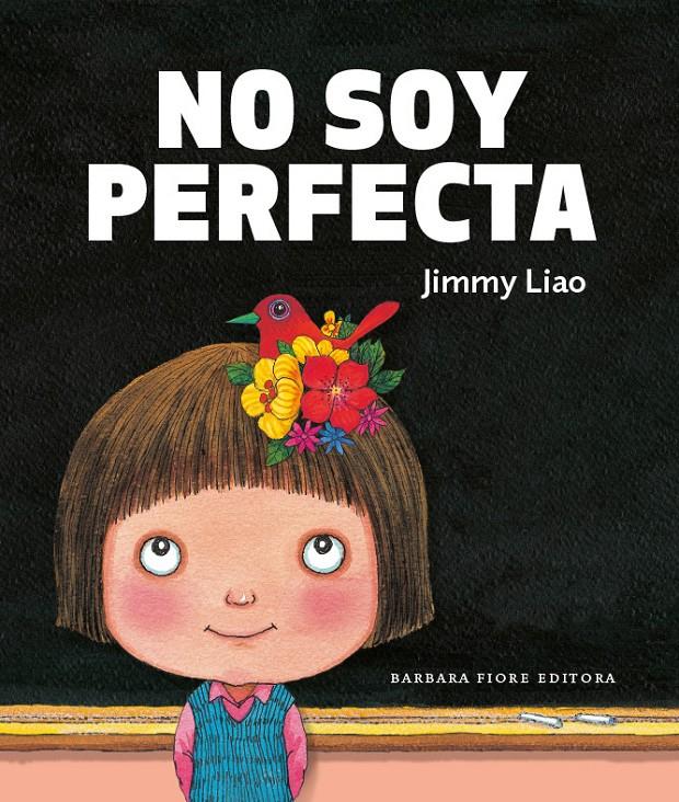 No soy perfecta | 9788415208259 | Liao, Jimmy | Llibreria online de Figueres i Empordà