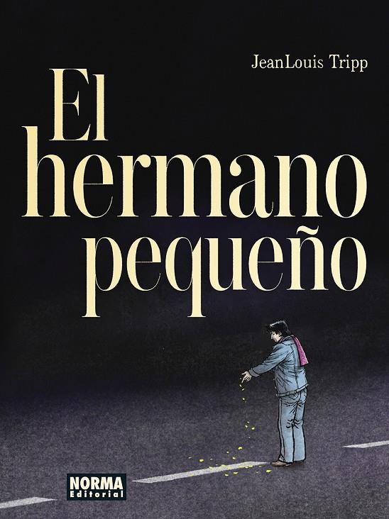 EL HERMANO PEQUEÑO | 9788467970692 | TRIPP, JEAN LOUIS | Llibreria online de Figueres i Empordà