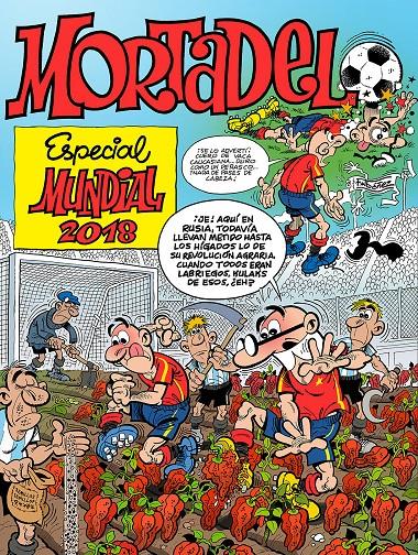 Especial Mundial 2018 (Números especiales Mortadelo y Filemón) | 9788466663588 | Ibáñez, Francisco | Llibreria online de Figueres i Empordà