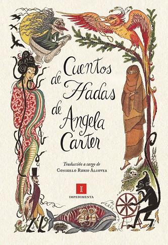 CUENTOS DE HADAS DE ANGELA CARTER | 9788416542529 | Carter, Angela | Llibreria online de Figueres i Empordà