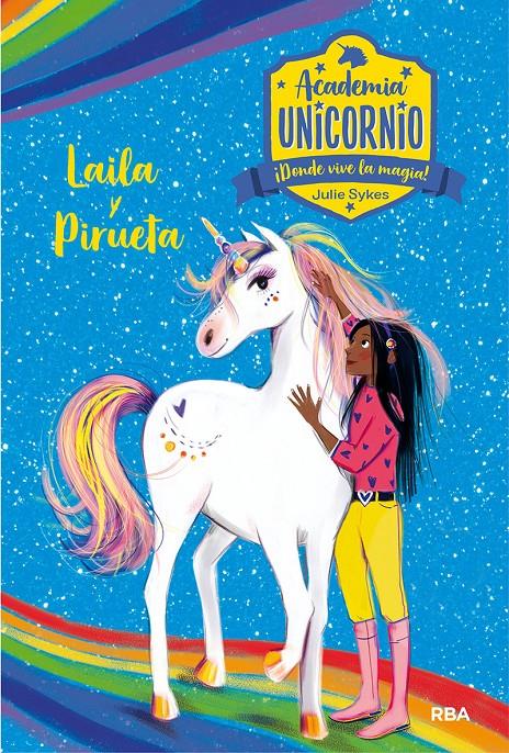 Academia Unicornio #05. Layla y Pirueta | 9788427217263 | Sykes, Julie | Llibreria online de Figueres i Empordà