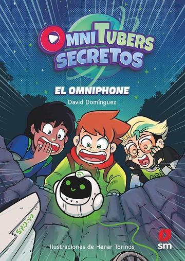 Omnitubers secretos #01 EL OMNIPHONE | 9788411209717 | Domínguez, David | Llibreria online de Figueres i Empordà