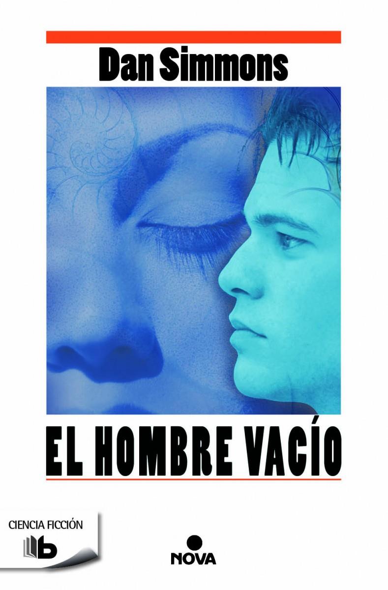 El hombre vacío | 9788490701485 | Simmons, Dan | Librería online de Figueres / Empordà