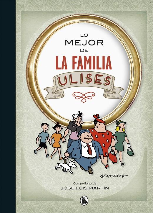 Lo mejor de la familia Ulises (Lo mejor de...) | 9788402423191 | Benejam, | Llibreria online de Figueres i Empordà