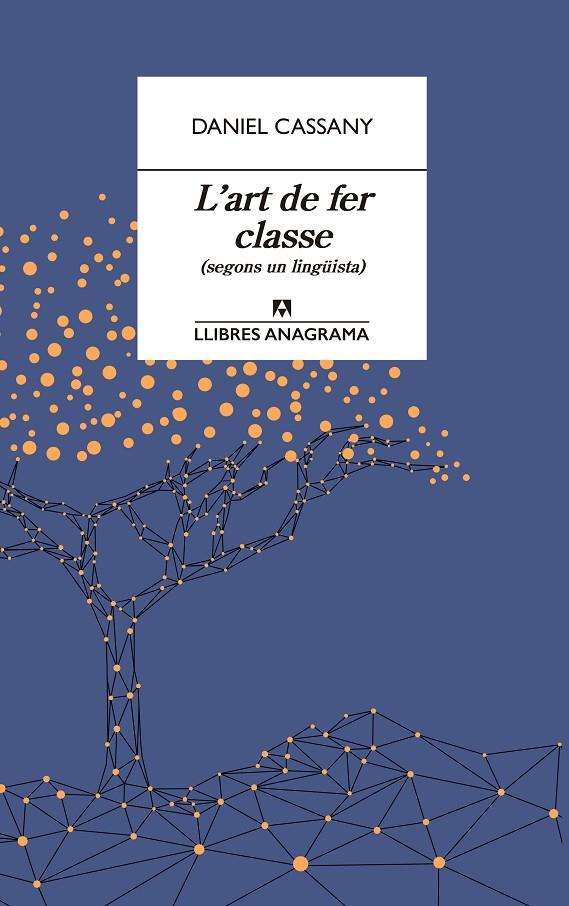 L'art de fer classe | 9788433915870 | Cassany, Daniel | Llibreria online de Figueres i Empordà