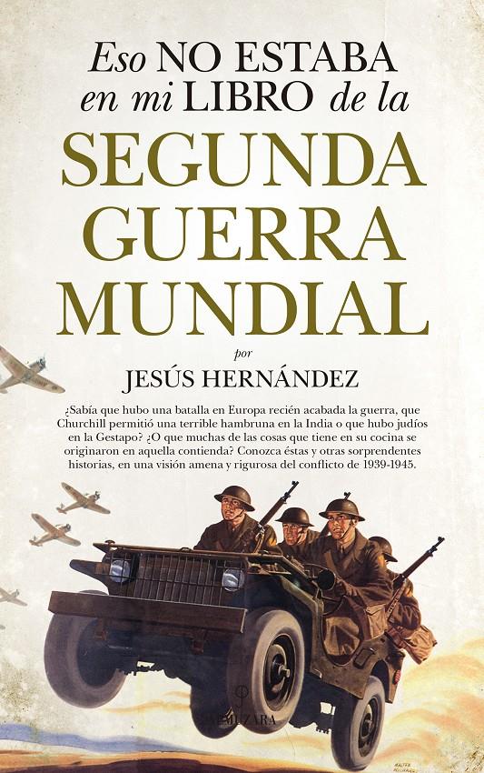 Eso no estaba en mi libro de la Segunda Guerra Mundial | 9788417044756 | Hernández Martínez, Jesús | Librería online de Figueres / Empordà