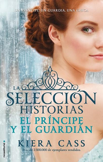 El príncipe y El guardian (Historias de La Selección #01) | 9788499189956 | Cass, Kiera | Llibreria online de Figueres i Empordà