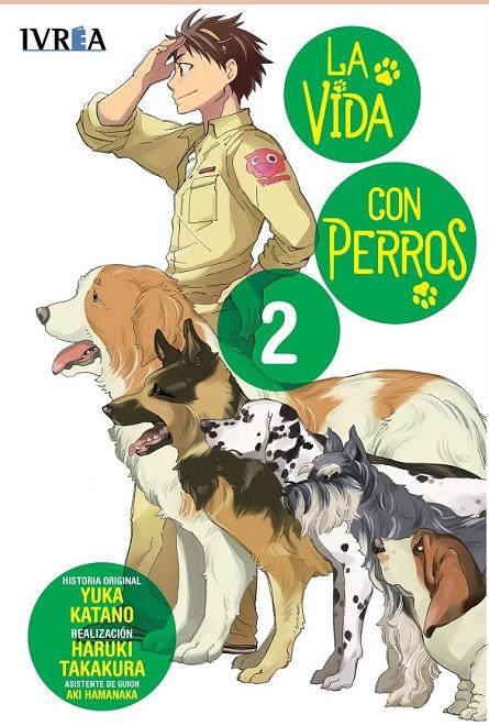 LA VIDA CON PERROS #02 | 9788410350755 | Katano, Yuka / Haruki, Takakura / Hamanaka, Aki | Llibreria online de Figueres i Empordà