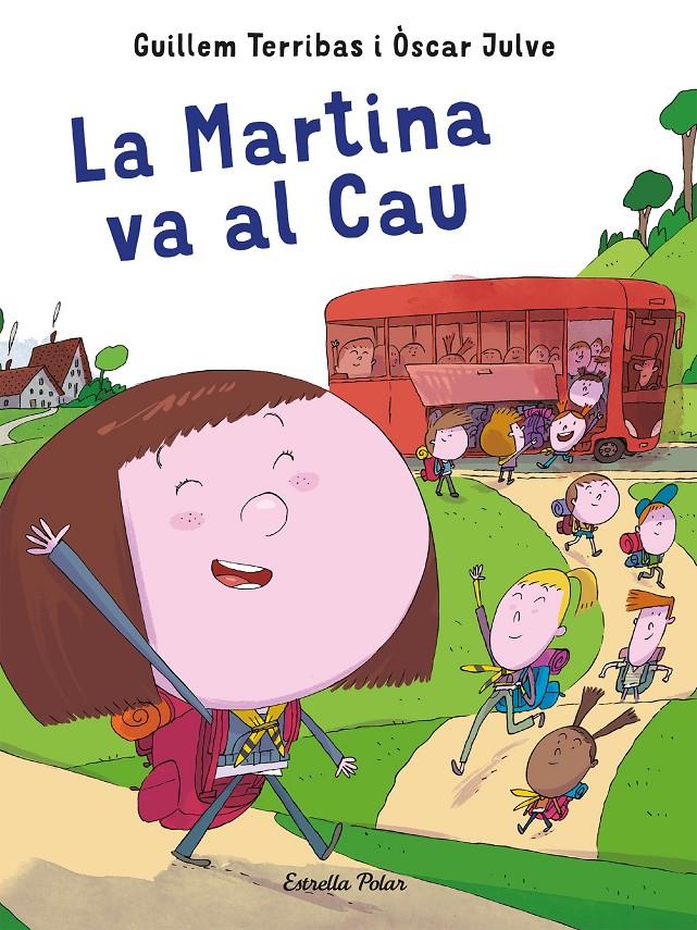 La Martina va al Cau | 9788491378594 | Terribas, Guillem  | Librería online de Figueres / Empordà