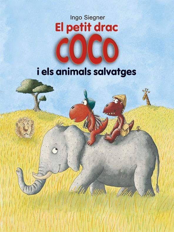 El petit drac Coco i els animals salvatges | 9788424662363 | Siegner, Ingo | Llibreria online de Figueres i Empordà