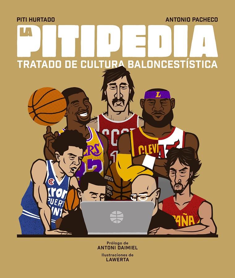 La Pitipedia | 9788494894848 | Hurtado, Piti/Pacheco, Antonio | Librería online de Figueres / Empordà