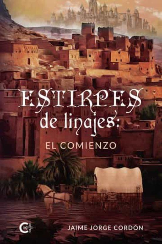 Estirpes de linajes: El comienzo | 9788419551122 | Jorge Cordon, Jaime | Llibreria online de Figueres i Empordà