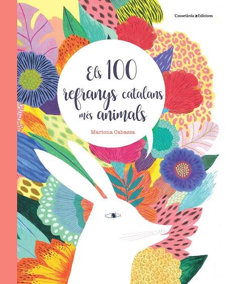 Els 100 refranys catalans més animals | 9788490349151 | Cabassa Cortés, Mariona | Librería online de Figueres / Empordà