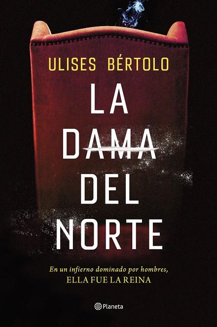 La Dama del Norte | 9788408269267 | Bértolo, Ulises | Llibreria online de Figueres i Empordà