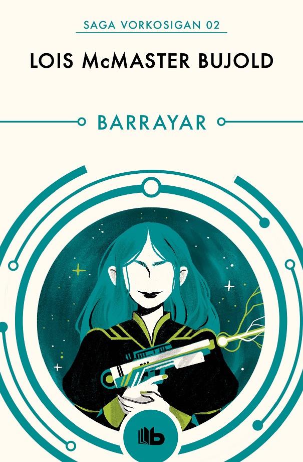 Barrayar (Las aventuras de Miles Vorkosigan #02) | 9788490708545 | Bujold, Lois McMaster | Llibreria online de Figueres i Empordà