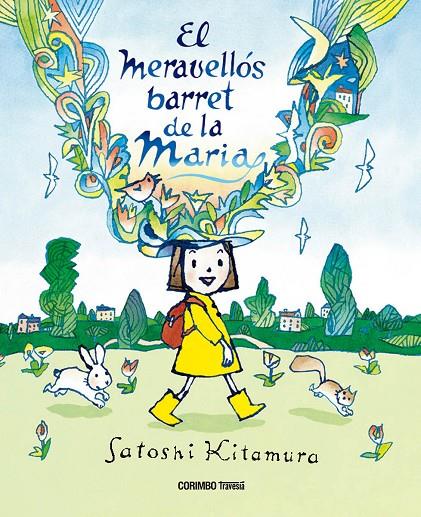 EL MERAVELLÓS BARRET DE LA MARIA | 9788412854718 | Satoshi Kitamura | Librería online de Figueres / Empordà