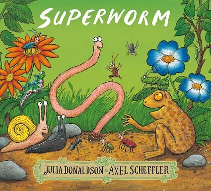 SUPERWORM | 9781407170725 | Donaldson, Julia/Scheffle, Axel | Llibreria online de Figueres i Empordà